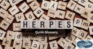 Herpes Testing - Quick Glossary