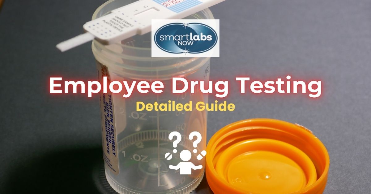 Employee Drug Testing Guide for Employers