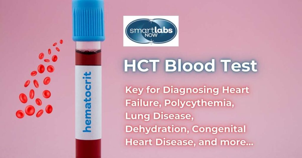 HCT Blood Testing Guide - Smart Labs Now - Portland, Oregon.